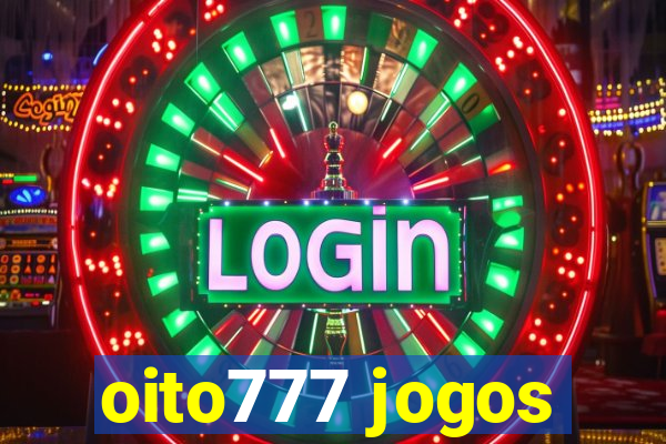 oito777 jogos